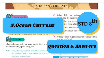 5. OCEAN CURRENTS QUESTIONS AND ANSWERS - GEOGRAPHY CLASS 8 CHAPTER 5 ANSWERS MAHARASHTRA BOARD