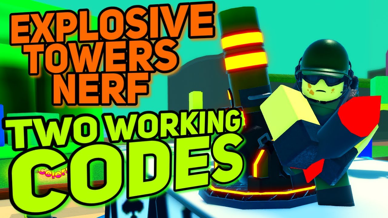 2 WORKING CODES | Explosive Towers NERF | VIP+ Buff? | Tower Defense ...