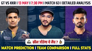 IPL 2024-GT vs KKR 63rd Match Prediction| Gujrat vs Kolkata Match Prediction | Full Analysis