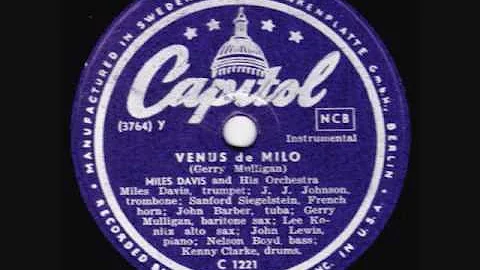 Miles Davis & His Orchestra - Venus De Milo - 1949