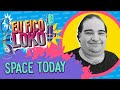 SPACE TODAY - PROGRAMA EU FICO LOKO #41