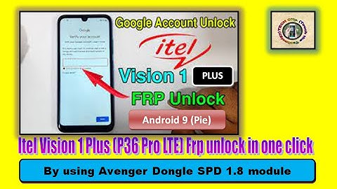 Itel vision 1 plus frp unlock in one click android 9 with avenger dongle | Hindi/Urdu | TECH City