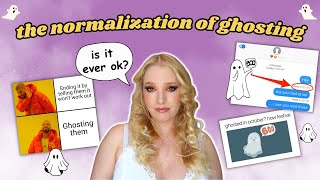 Is ghosting ever ok? Why can