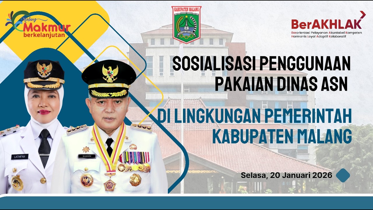 SOSIALISASI PENGGUNAAN PAKAIAN DINAS ASN DI LINGKUNGAN PEMERINTAH KABUPATEN MALANG