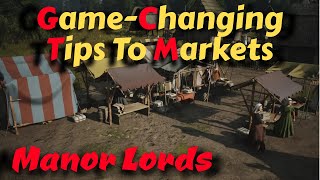 Game-Changing Tips To Markets -  Manor Lords