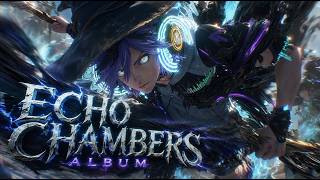 Echo Chamber Album