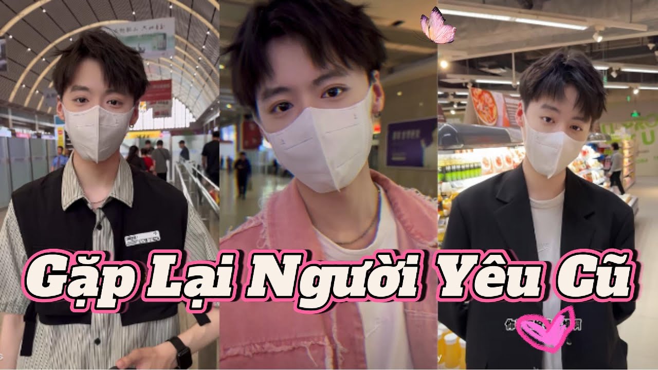 [TỔNG HỢP] Gặp Lại Người Yêu Cũ