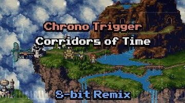 Chrono Trigger - Corridors of Time [8-bits 2A03]