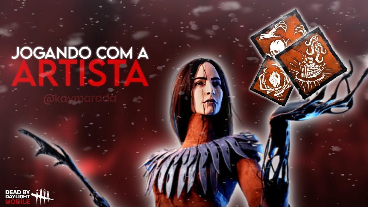 JOGANDO COM A ARTISTA NA NOVA ATUALIZAÇÃO!🎨 | Dead by Daylight Mobile # ...