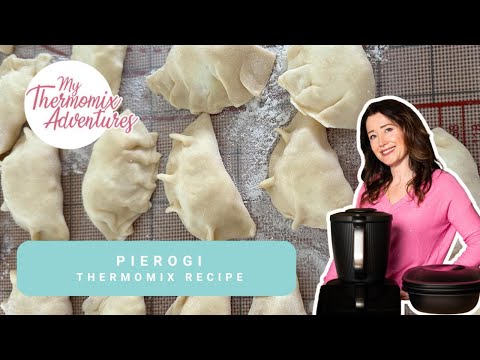 TM7 Thermomix Pierogi Recipe TM7 Thermomix Pierogi Recipe
