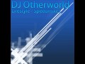 Dj otherworld  lifestyle