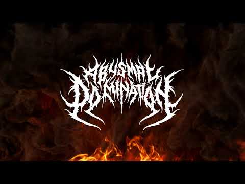 ABYSMAL DOMINATION - Homosapiens  Origen Del Horror