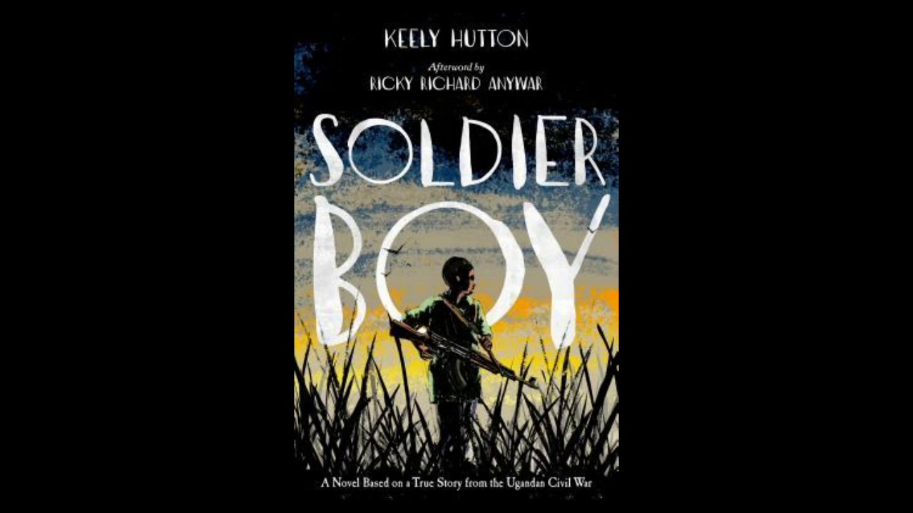 The Soldier Boy by Keely Hutton YouTube