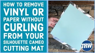 How to Remove Vinyl or Paper without Curling from Your Silhouette CAMEO Cutting Mat