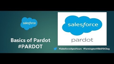 Basics of Pardot