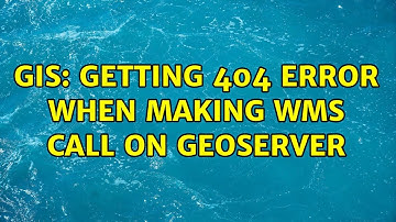 GIS: Getting 404 error when making WMS call on GeoServer (2 Solutions!!)
