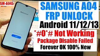 Samsung a04 FRP Bypass Android 13 NO Code *#0*# | Samsung a045F Google Account Unlock