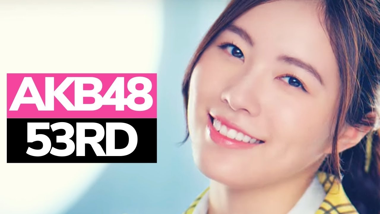 AKB48: Sentimental Train - Solo/Focus Screentime Ranking | センチメンタルトレイン