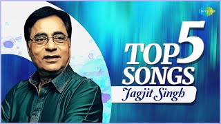 Video thumbnail of "Jagjit Singh - Top 5 Songs | Tum Ko Dekha To | Tum Itna Jo Muskura | Best of Jagjit Singh Playlist"