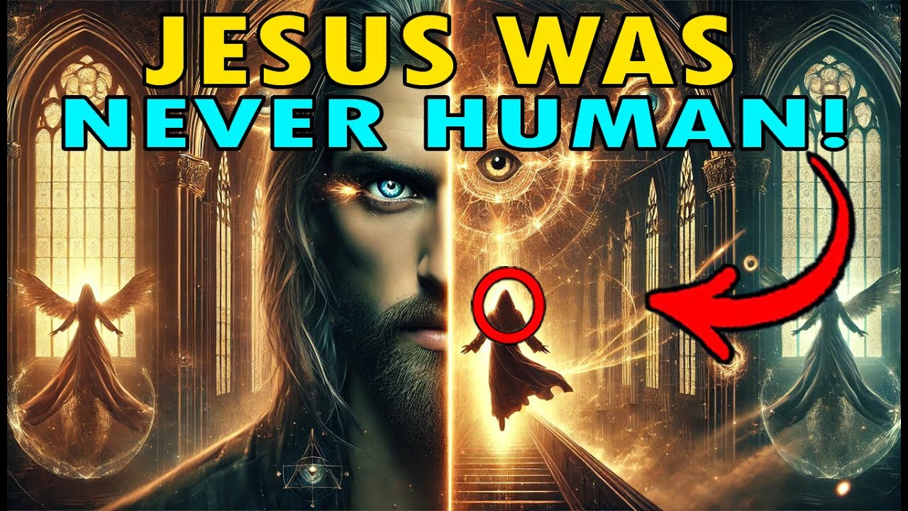Jesus Was NEVER Human The BANNED Truth They’re Desperate to Hide! ⚠️