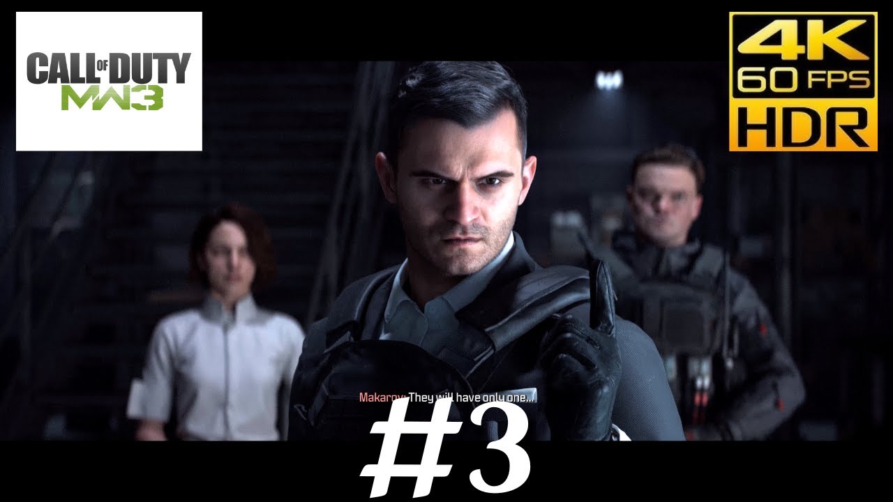 Call of Duty: Modern Warfare 3 Campaign Gameplay (4K 60FPS) Part 3 ...
