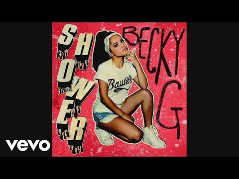 Becky G - Shower Ft. Tyga