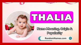 Thalia Baby Girl Name Meaning Origin Popularity RandomNames com