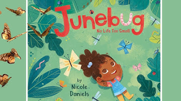 June Bug: No Life Too Small