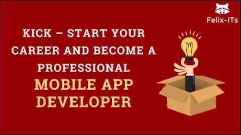 mobile application development learning in pune in felix IT systems