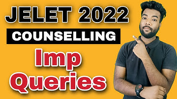 JELET 2022 Counselling All Doubts Clearing | Marks, Backlogs