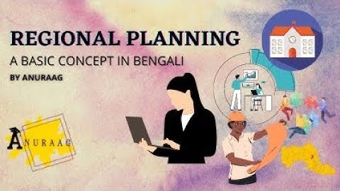REGIONAL PLANNING || BASIC CONCEPT || IN BENGALI || FOR LEARNER