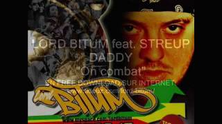 Lord Bitum Feat. Streup Daddy On Combat...