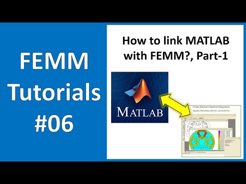 FEMM Tutorial #06: How to link MATLAB with FEMM?