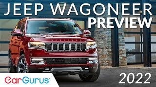 2022 Jeep Wagoneer and Grand Wagoneer Preview | CarGurus