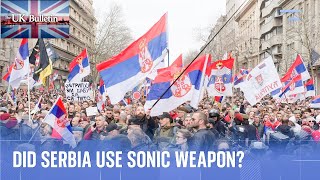 Was a sonic weapon used against protesters in Serbia?