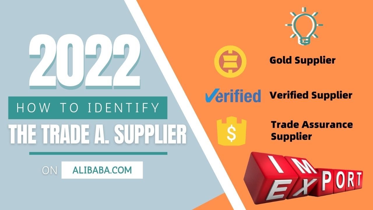 How To Identify Suppliers On III The Trade Assurance