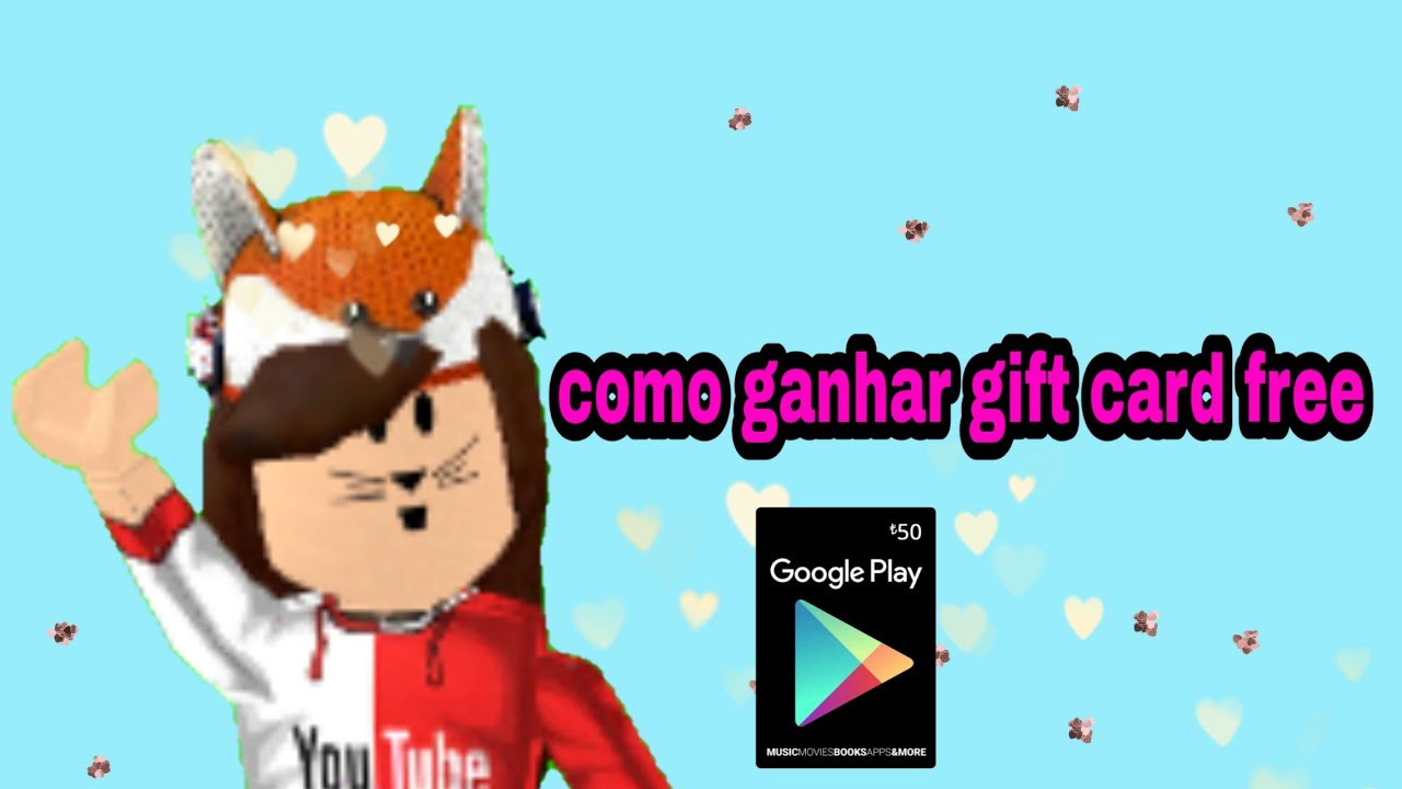 (💖) como ganhar gift card da google play de graça (💖) - YouTube