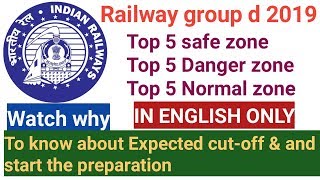 Railway group d 2019 Top 5 safest zone || Top 5 Danger & Normal zone ||