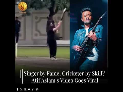 Singer by Fame, Cricketer by Skill? Atif Aslam’s Video Goes Viral  #Shorts