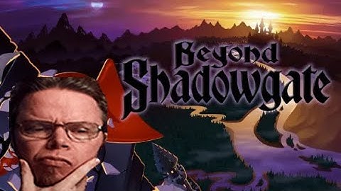 🔴[ENG/SWE] Beyond Shadowgate. Part 3