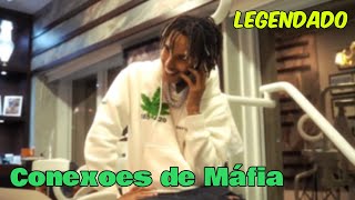 Matuê & Rich The Kid - Conexões de Máfia (LEGENDADO)