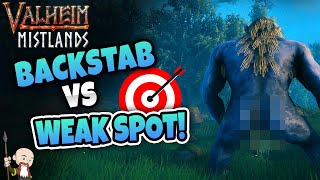 Backstab vs Sneak Attack vs NEW Weak Spot Mechanic - Valheim Tips & Tricks