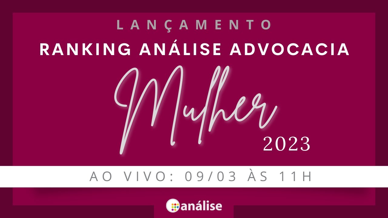 Lançamento Análise Advocacia Mulher 2023