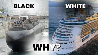 Why Submarines Are Black and Ships Are White?