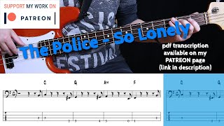 Video thumbnail of "The Police - So Lonely (Bass cover with tabs)"