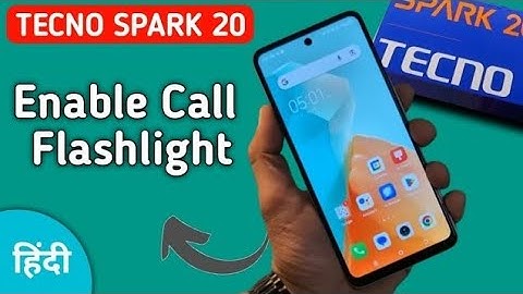Tecno Spark 20 call flashlight kaise on kare, how to activate incoming call flashlight in tecno, ena