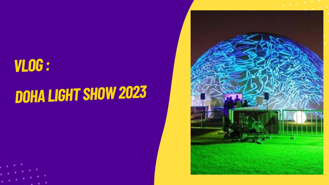 Doha Light Show 2023
