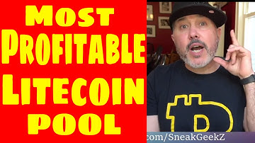 The Most Profitable Litecoin Mining Pool