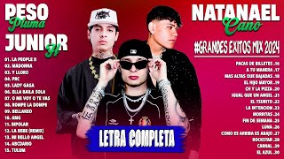 Peso Pluma, Natanael Cano, Junior H - Grandes éxitos Mix 2024 - Mejores Canciones 2024 (LetraLyrics