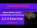 CM Intro to Programming  Unit 3 Lesson 2 Exercise: Firework